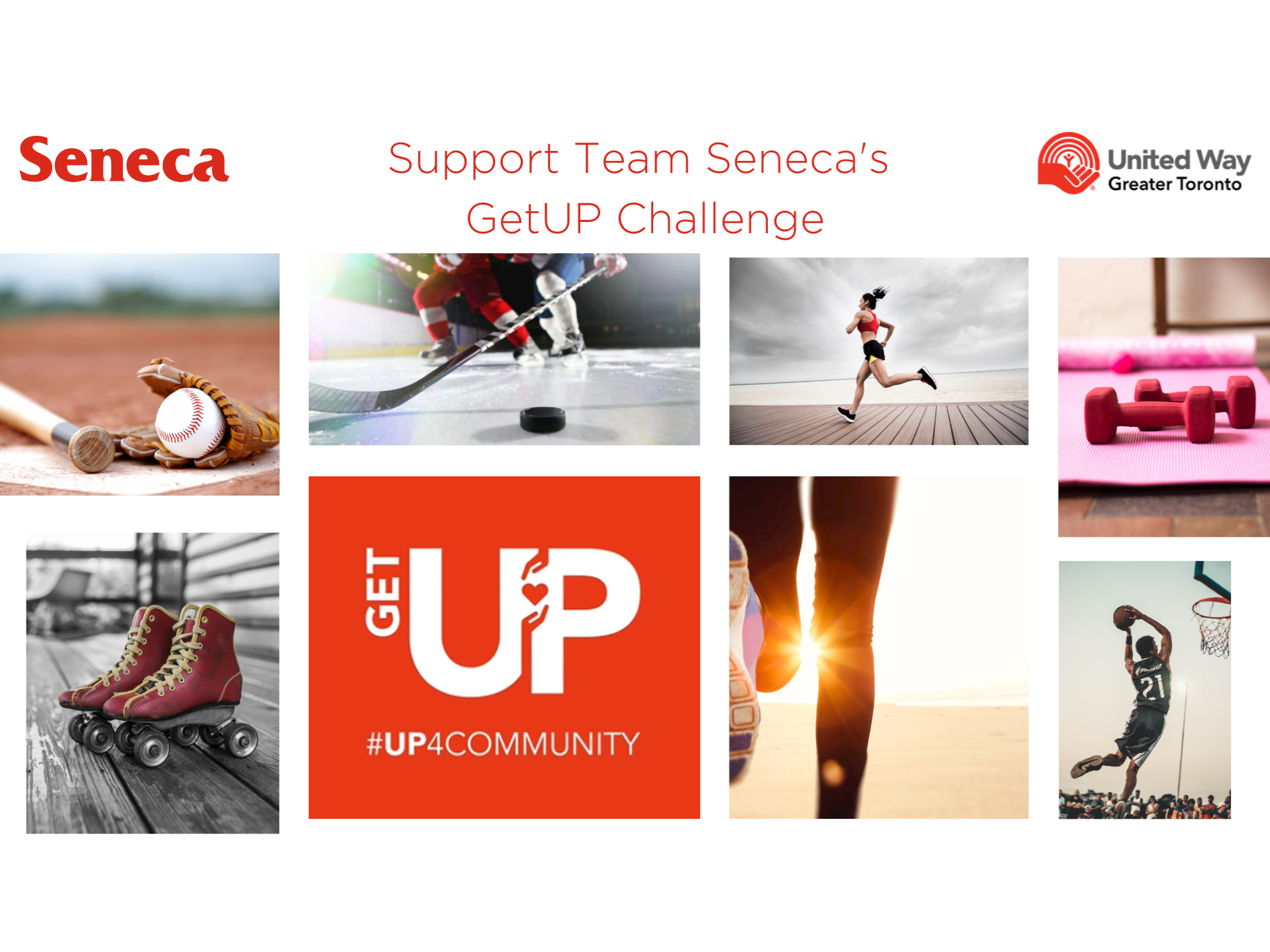 Support Team Seneca's GetUP Challenge