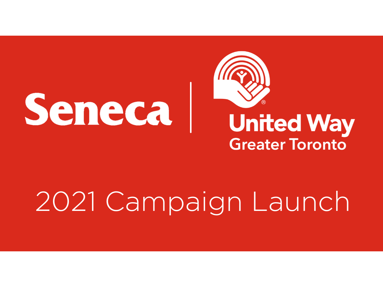 Tune in for the launch of Seneca's 2021 United Way Campaign
