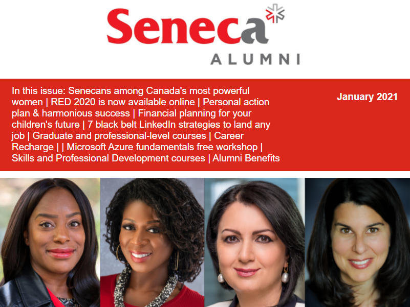 Check out the Seneca Alumni 2021 January e-newsletter!