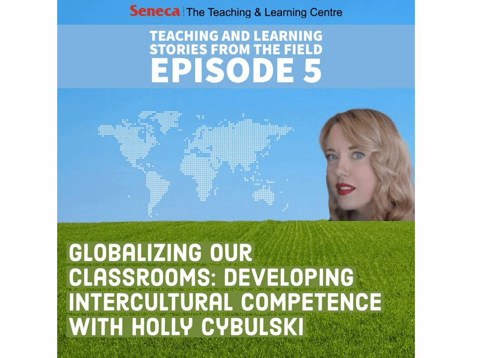 Globalizing our Classrooms - Developing Intercultural Competence