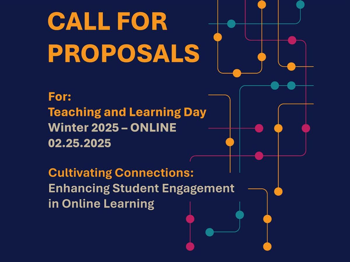 Call for Proposals on &quot;Cultivating Connections: Enhancing Student Engagement in Online Learning&quot;