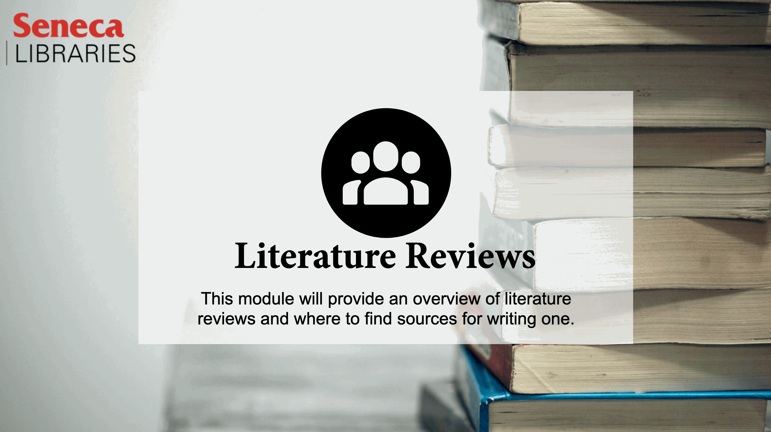Home screen of the library’s Literature Review tutorial which displays the title