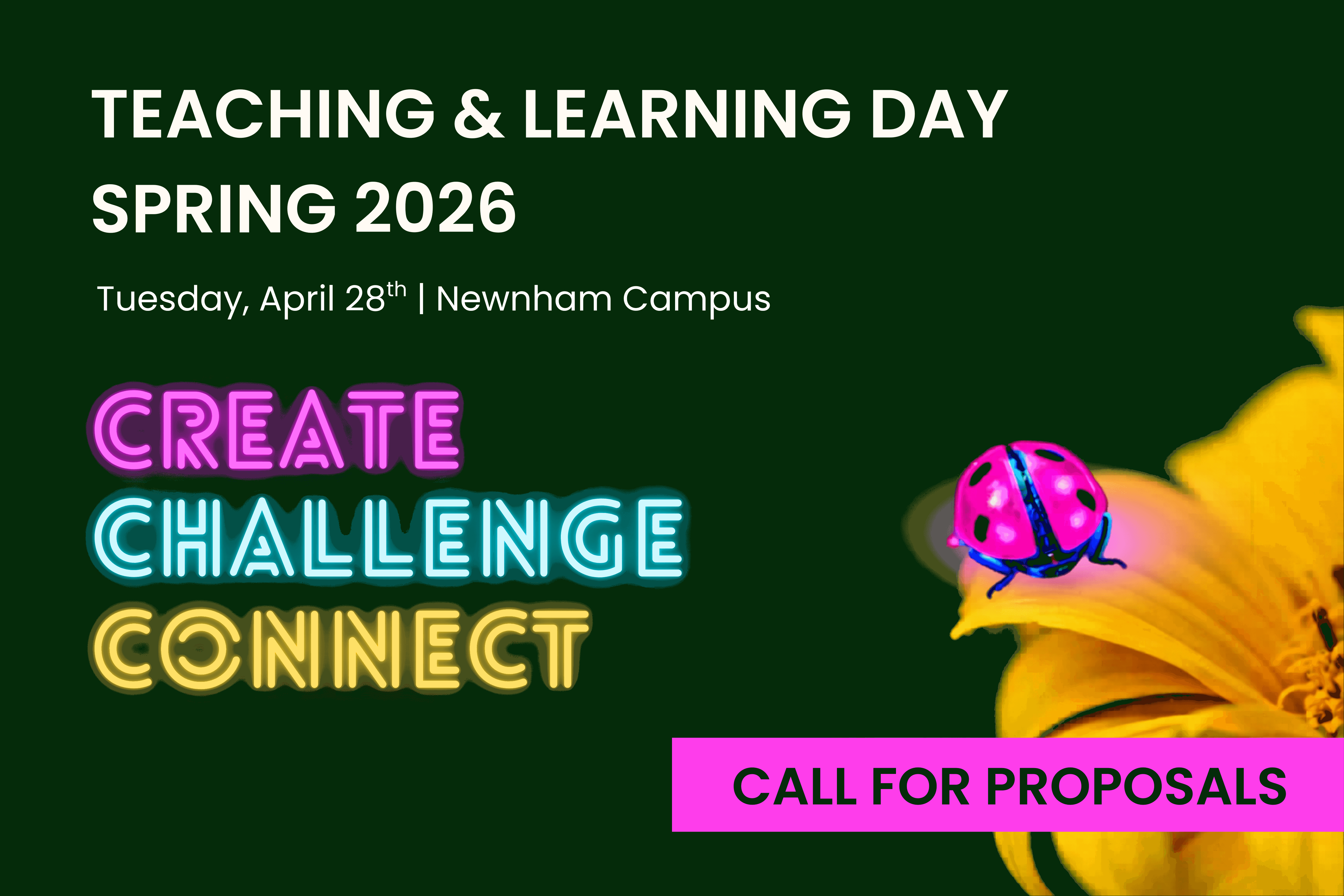 Teaching & Learning Day Spring 2026 is on Tuesday, April 28 at Newnham Campus