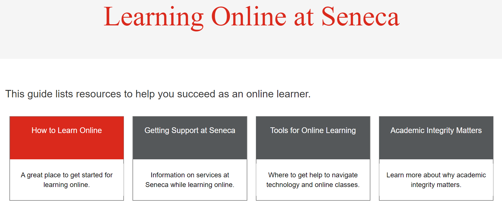 A screen capture of the Learning Online at Seneca website (https://seneca.libguides.com/learning_online_at_seneca)